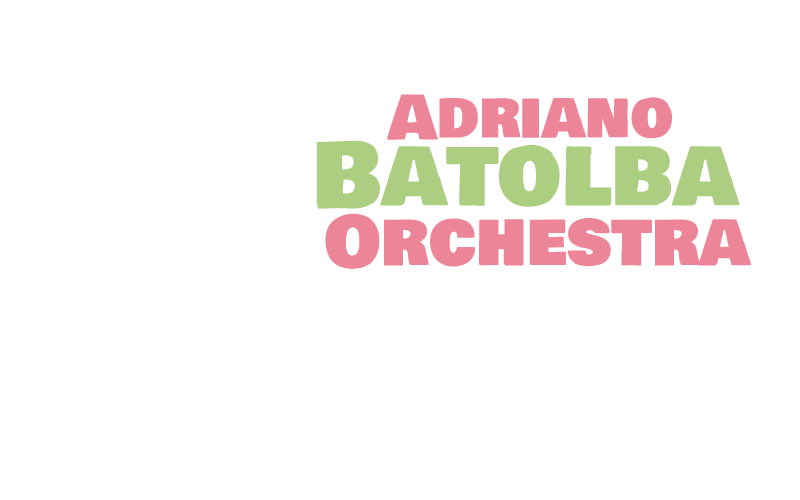 Adriano Batolba Orchestra